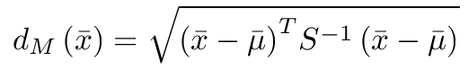 d = sqrt[ (x-m)^T * S^-1 * (x-m)]